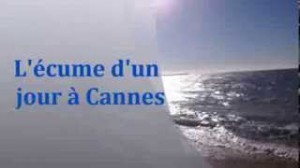 Alison Wave : L'écume d'un jour à Cannes
